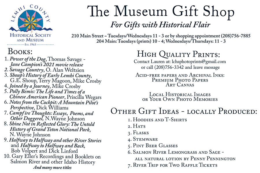 Ad for items available at Lemhi County Historical Society Gift Shop. Call 208.756.3342 for more information--leave message.